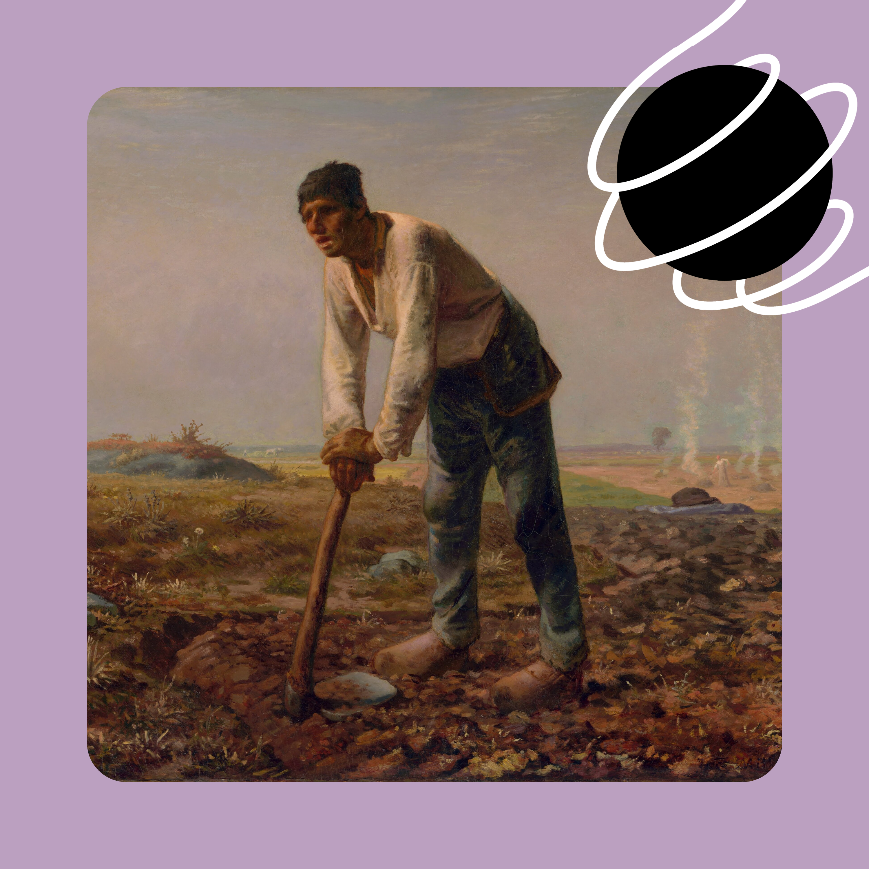 "Man with a Hoe," a painting by Jean-François Millet depicting a tired peasant leaning on a wooden hoe in a field.